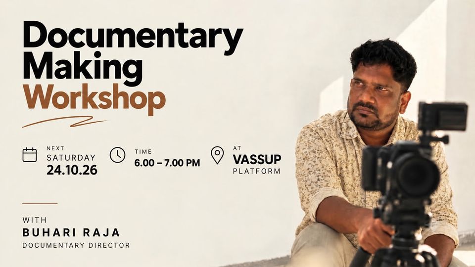 From Real Life to Real Stories: Documentary Making Workshop